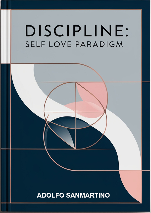 Discipline: Self Love Paradigm