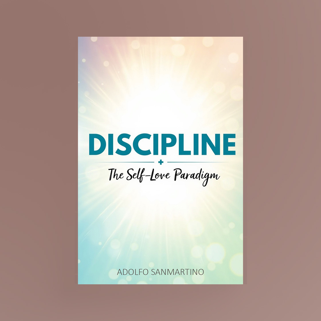 Discipline: Self Love Paradigm